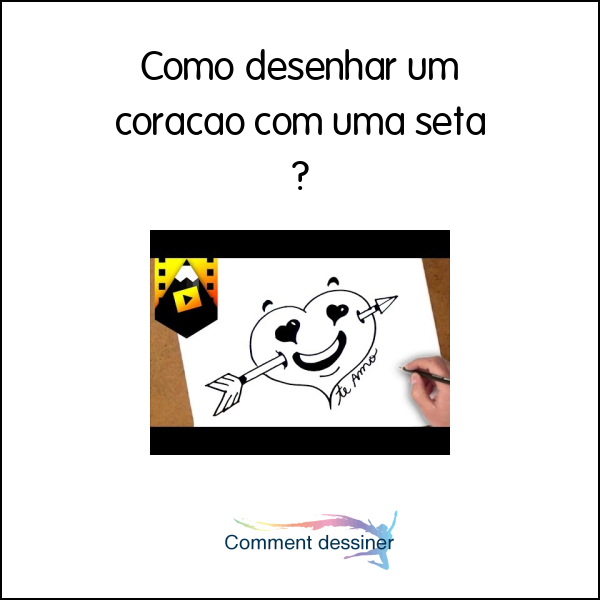 Como desenhar um coração com uma seta